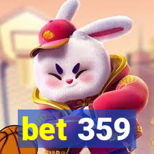 bet 359